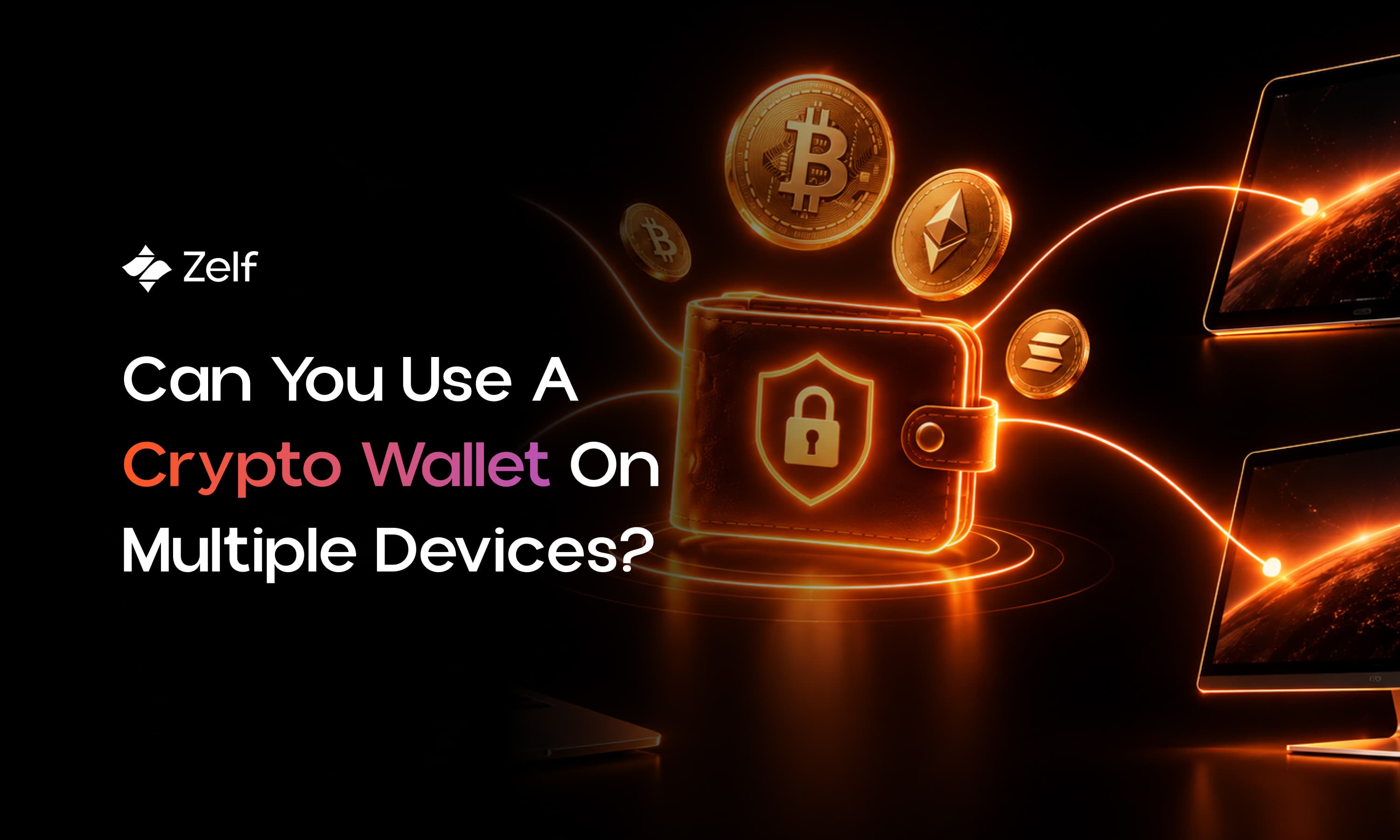 Can You Use Your Crypto Wallet on Multiple Devices?